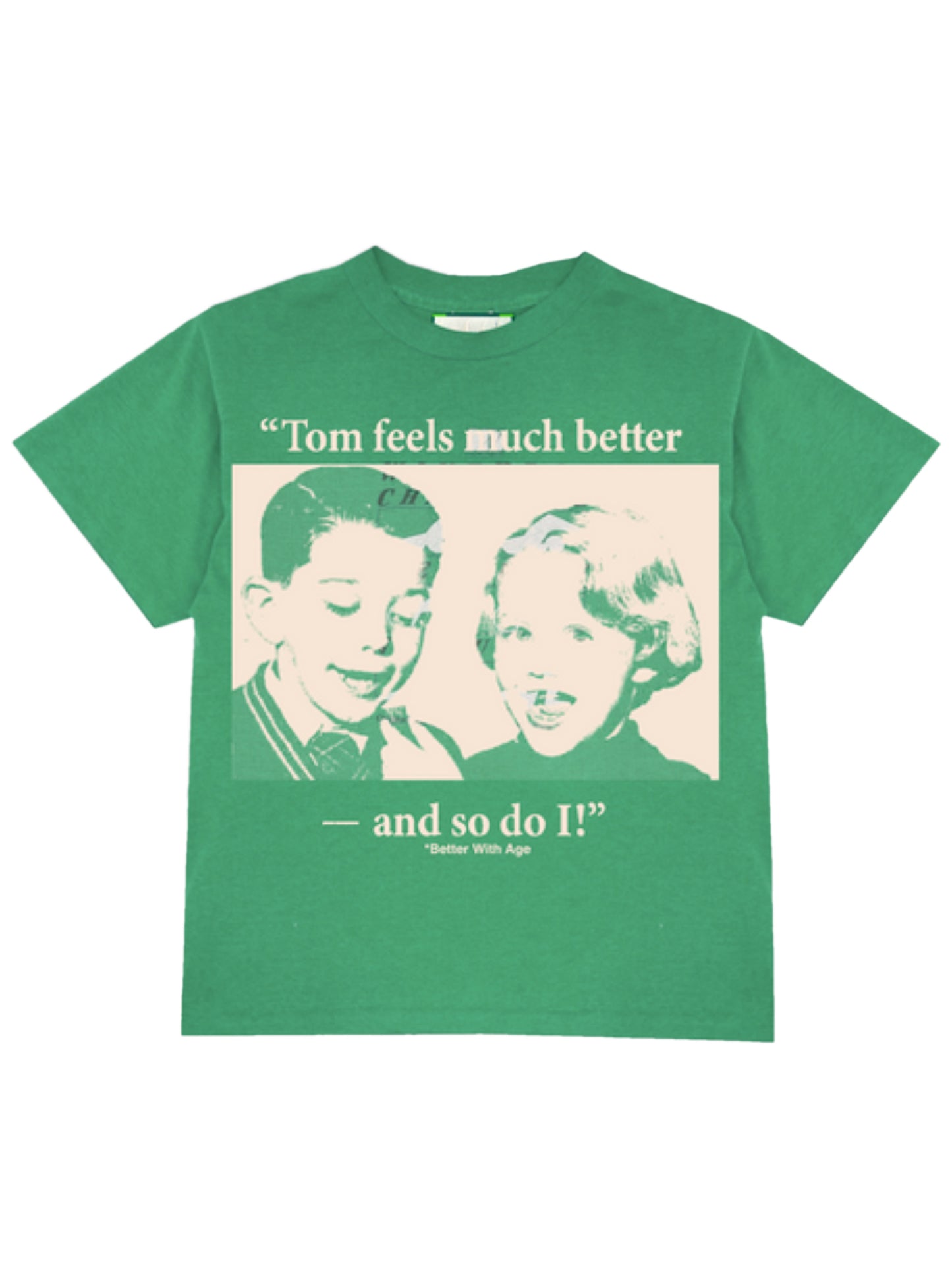 Better With Age Acid Techno Tee Green