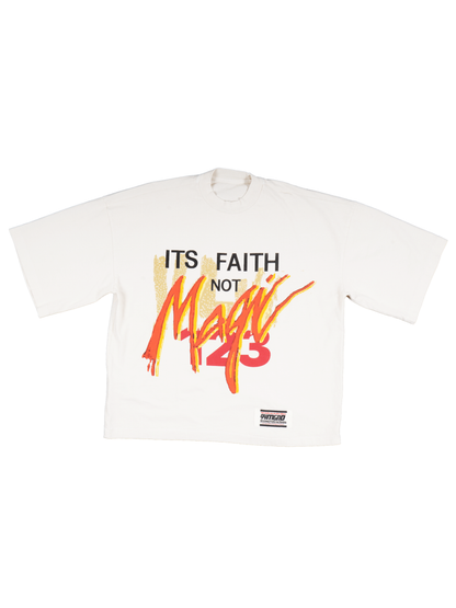 RRR123 ITS FAITH NOT MAGIC Tee